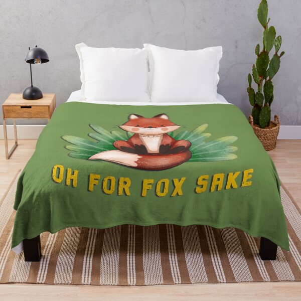 Item preview, Fox Oh For Fox Sake, Funny Cute Sarcastic Fox  designed and sold by hanesmlwn64.