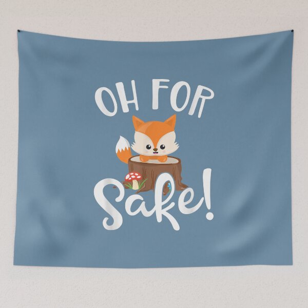Item preview, Funny Humorous Design Oh For Fox Sake! designed and sold by hanesmlwn64.
