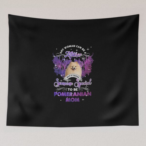 Item preview, Some One Special Pomeranian Mom designed and sold by Harriet Taplin.