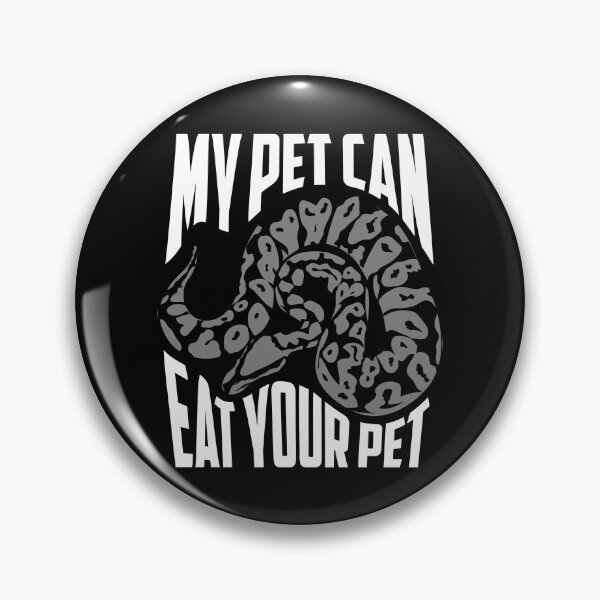 Item preview, My Pet Can Eat Your Pet Cute Reptile Lover Gift designed and sold by elamlakini.