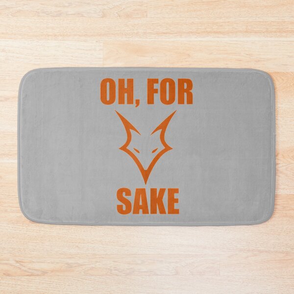 Item preview, Funny Oh For Fox Sake designed and sold by hanesmlwn64.