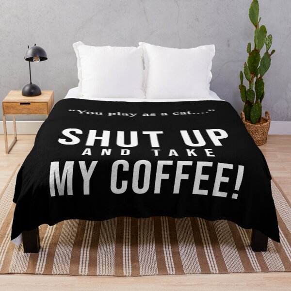 Item preview, You play as a cat - shut up and take my coffee! designed and sold by AllInCoffee.