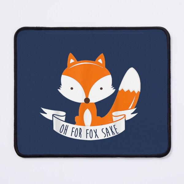 Item preview, Oh For Fox Sake  designed and sold by hanesmlwn64.