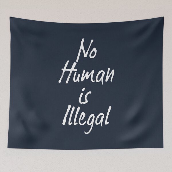 Item preview, No Human is Illegal designed and sold by RiyadMahrez.