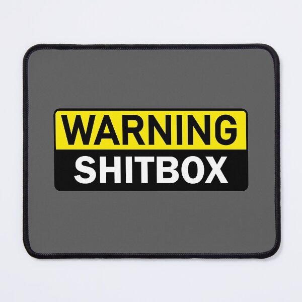 Item preview, Warning Shitbox designed and sold by StefanCgraphics.