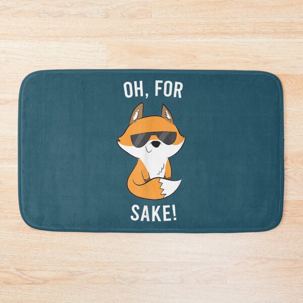 Item preview, Oh For Fox Sake Funny Fox Love Foxes designed and sold by hanesmlwn64.