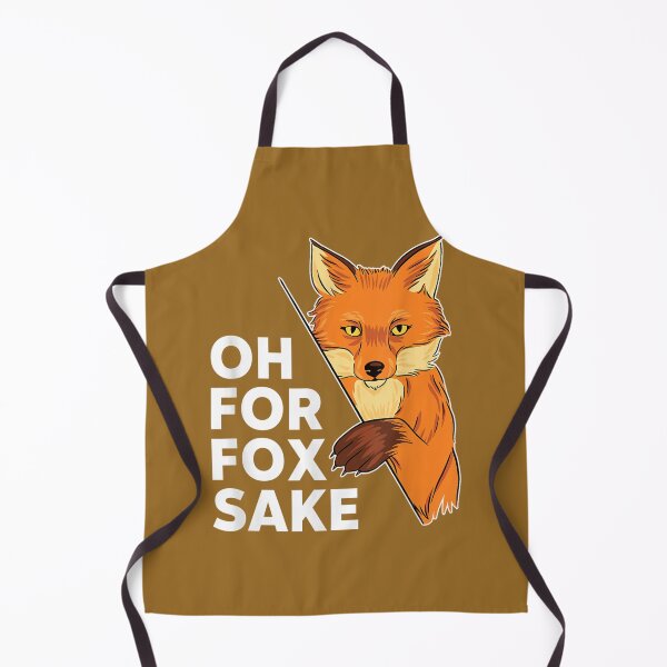 Item preview, Oh For Fox Sake Funny Pun Sarcastic designed and sold by hanesmlwn64.