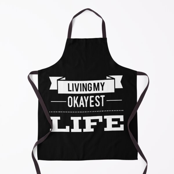 Item preview, Living My Okayest Life designed and sold by JOY STORE 45.