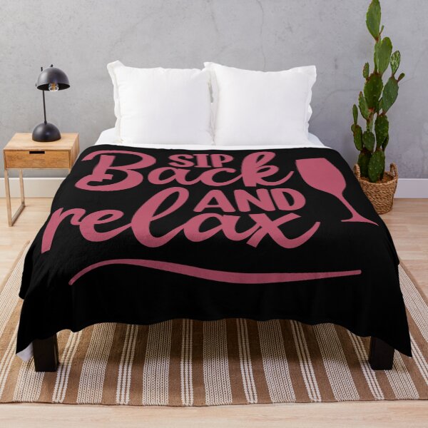 Item preview, Sip Back And Relax. Fun Wine Lover Design. designed and sold by That Cheeky Tee.
