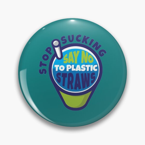 Item preview, Stop Sucking Say No To Plastic Straw designed and sold by RiyadMahrez.