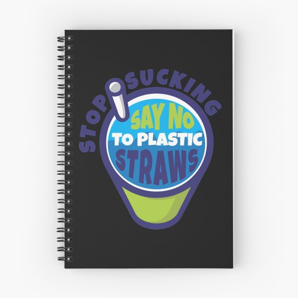 Item preview, Stop Sucking Say No To Plastic Straw designed and sold by RiyadMahrez.