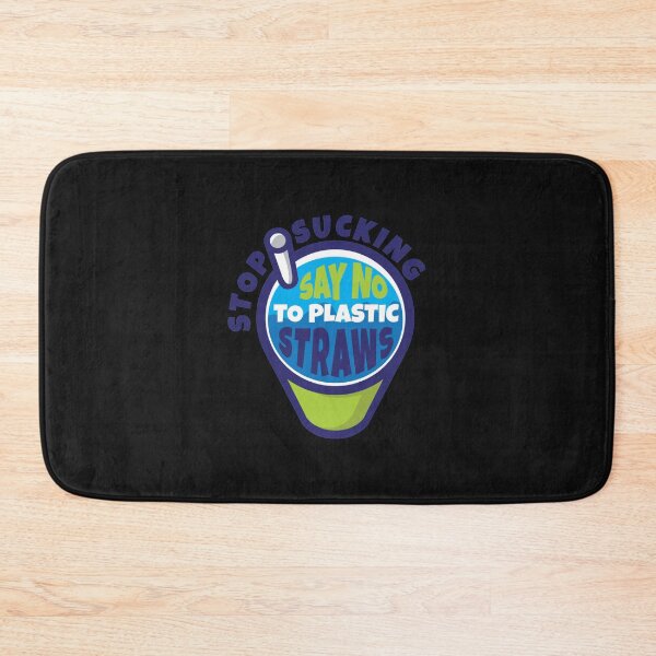 Item preview, Stop Sucking Say No To Plastic Straw designed and sold by RiyadMahrez.