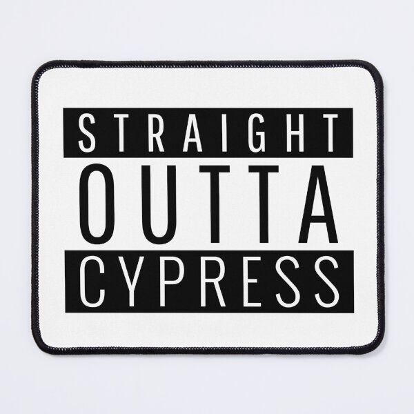 Item preview, Straight Outta Cypress California designed and sold by Teelogic.