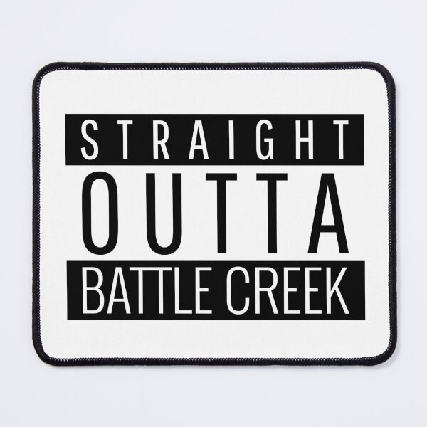 Item preview, Straight Outta Battle Creek Michigan  designed and sold by Teelogic.