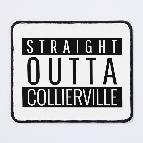 Item preview, Straight Outta Collierville Tennessee designed and sold by Teelogic.