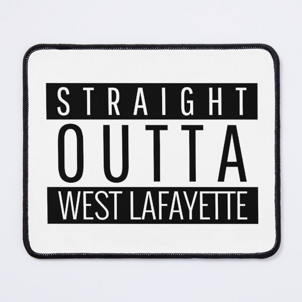 Item preview, Straight Outta West Lafayette Indiana  designed and sold by Teelogic.