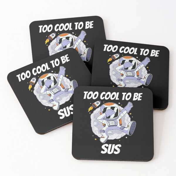 Item preview, Fun kids teens gamer nerds too cool to be sus  designed and sold by FideliaShop.