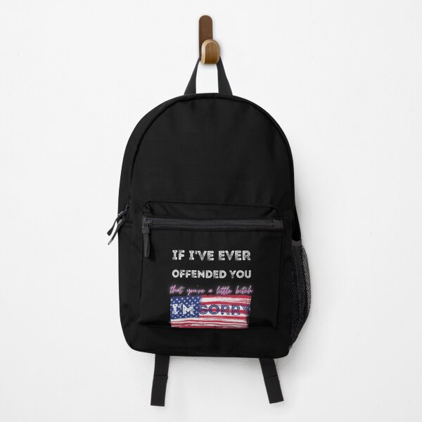 Item preview, If I've Ever Offended You, I'm Sorry That You Are A Little, American Flag, Gift designed and sold by DKA-2ndBoy.