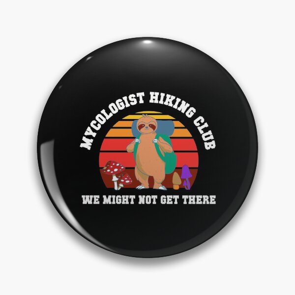 Item preview, Funny Sloth Mushrooms Mycology Gifts Mycologist Hiking Club designed and sold by urlanne.