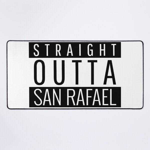 Item preview, Straight Outta San Rafael California  designed and sold by Teelogic.