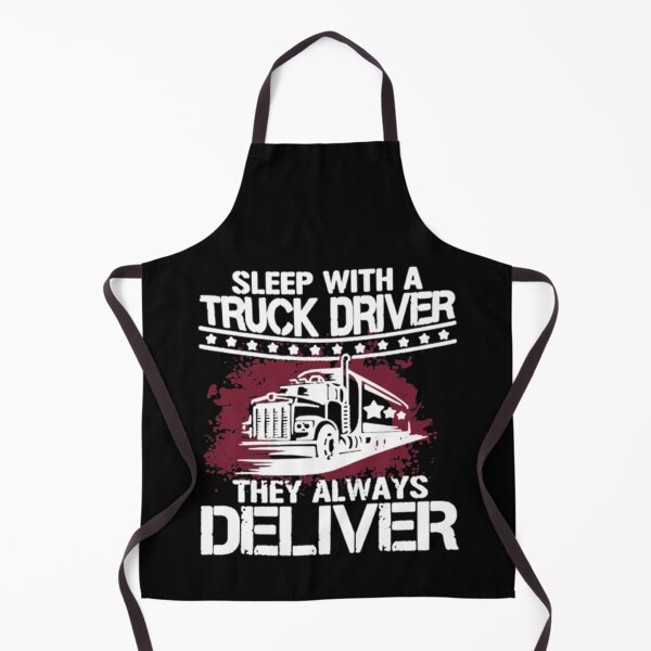 Item preview, Sleep With A Truck Driver T-ShirtSleep with a truck driver they always deliver designed and sold by SarahGuben.