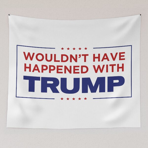 Item preview, Wouldn't Have Happened with Trump designed and sold by mjdgop97.