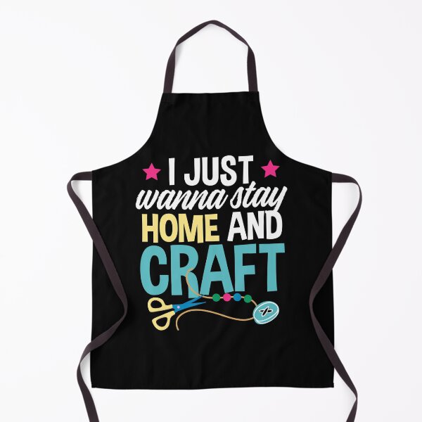 Item preview, I Just Wanna Stay Home and Craft | Crafting Introvert designed and sold by Dancing Dolphin Crafts.