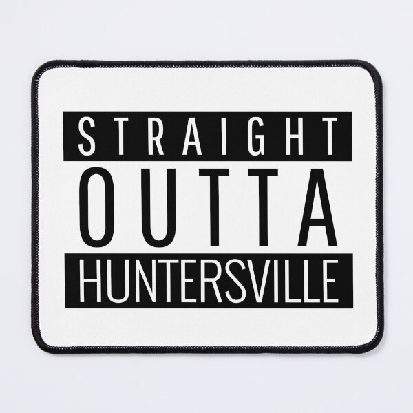 Item preview, Straight Outta Huntersville North Carolina designed and sold by Teelogic.