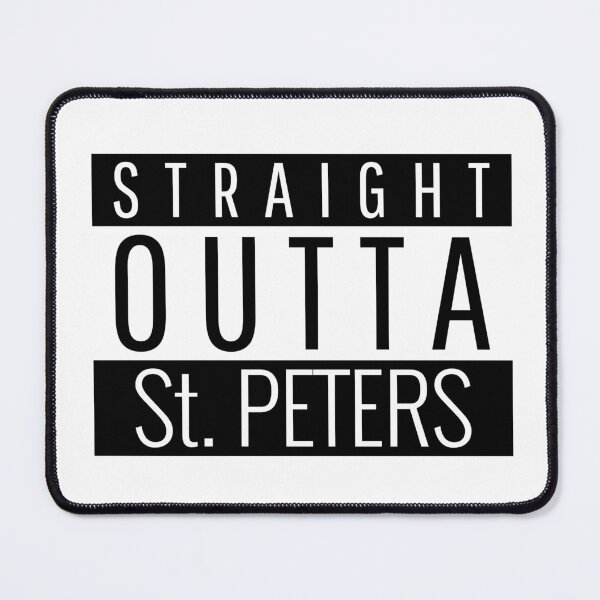 Item preview, Straight Outta St. Peters Missouri  designed and sold by Teelogic.