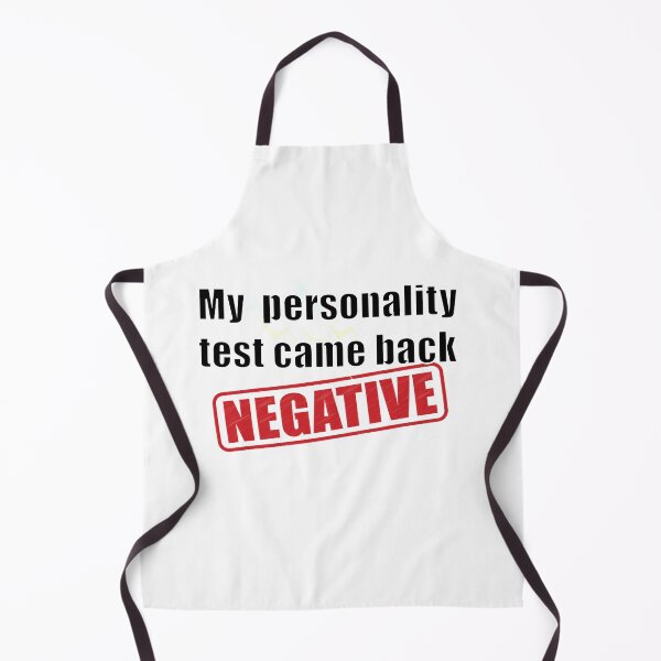 Item preview, My Personality Test Came Back Negative designed and sold by MotoringZen.