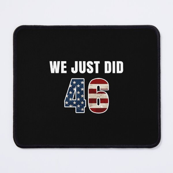 Item preview, We Just Did 46 designed and sold by lattpag.