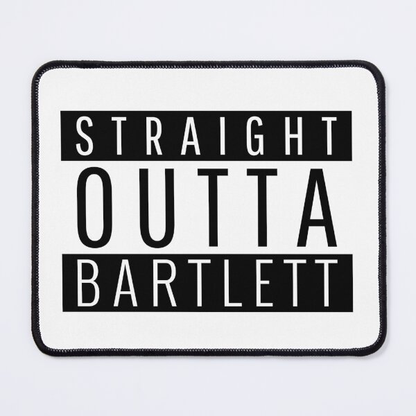 Item preview, Straight Outta Bartlett Tennessee  designed and sold by Teelogic.