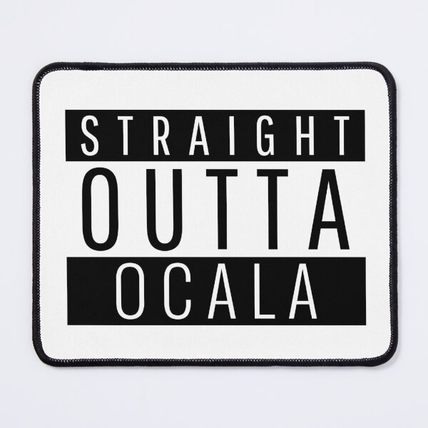 Item preview, Straight Outta Ocala Florida  designed and sold by Teelogic.