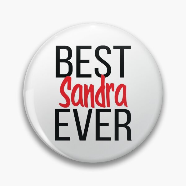 Item preview, Best Sandra Ever designed and sold by GoodVibesWX9.