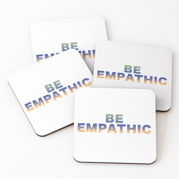 Item preview, Be Empathic - Inspirational quote about life designed and sold by CrazyBichAsian.