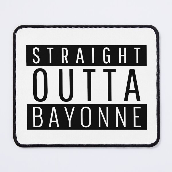 Item preview, Straight Outta Bayonne New Jersey designed and sold by Teelogic.