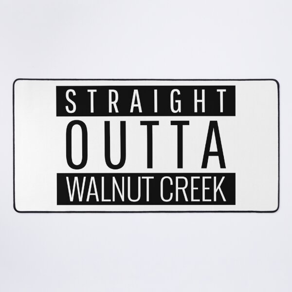 Item preview, Straight Outta Walnut Creek California  designed and sold by Teelogic.