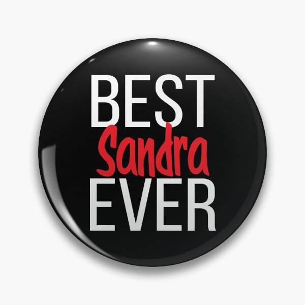 Item preview, Best Sandra Ever designed and sold by GoodVibesWX9.