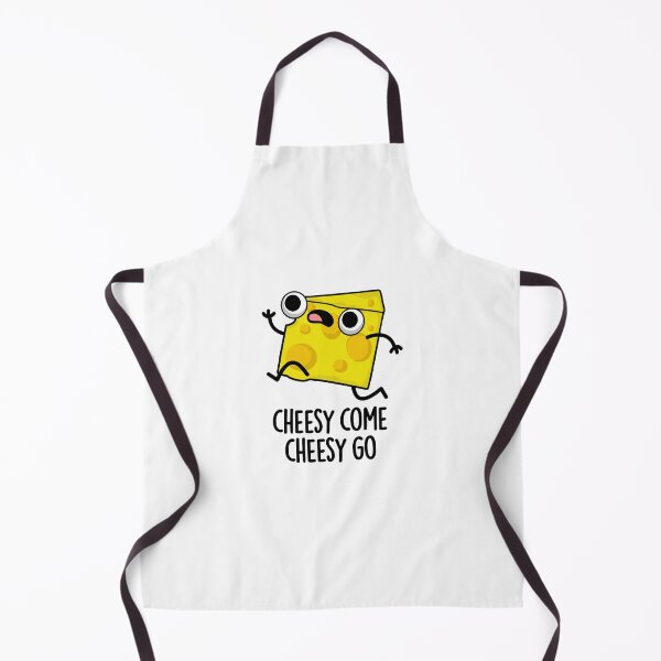 Item preview, Cheesy Come Cheesy Go Funny Chese Puns  designed and sold by punnybone.