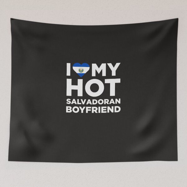 Item preview, I Love My Hot Salvadoran Boyfriend designed and sold by AlwaysAwesome.