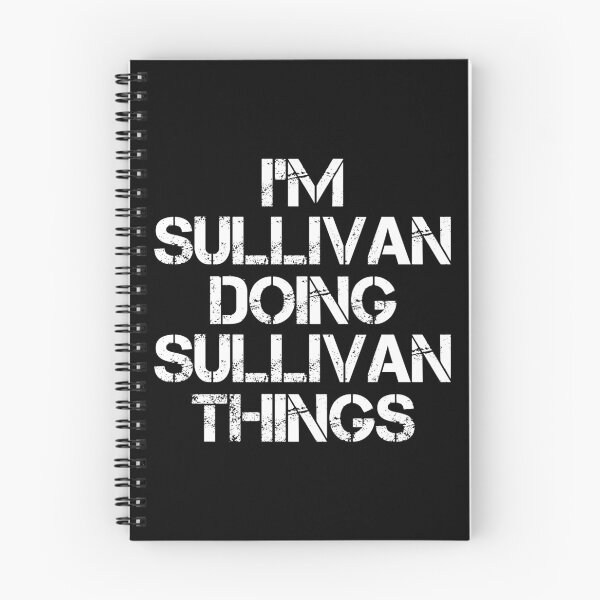 Item preview, Sullivan Name T Shirt - I'm Sullivan Doing Sullivan Things Name Gift Item Tee designed and sold by emorestste.