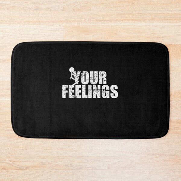 Item preview, Fuck Your Feelings crew your feelings vulgar funny designed and sold by Druss2Anato.
