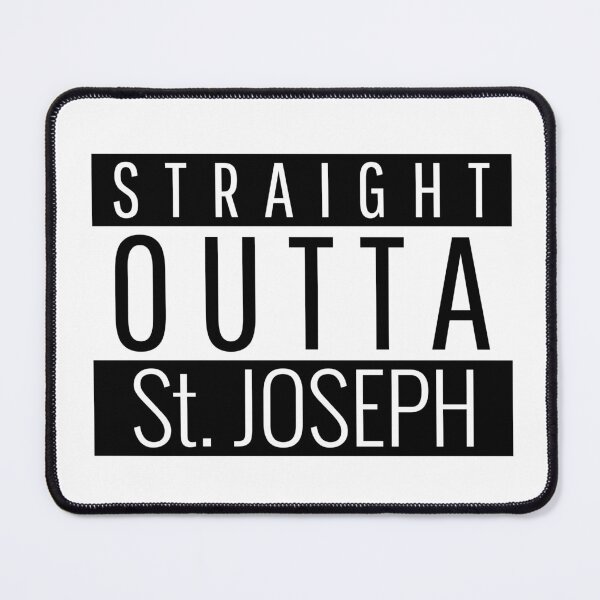 Item preview, Straight Outta St. Joseph Missouri designed and sold by Teelogic.