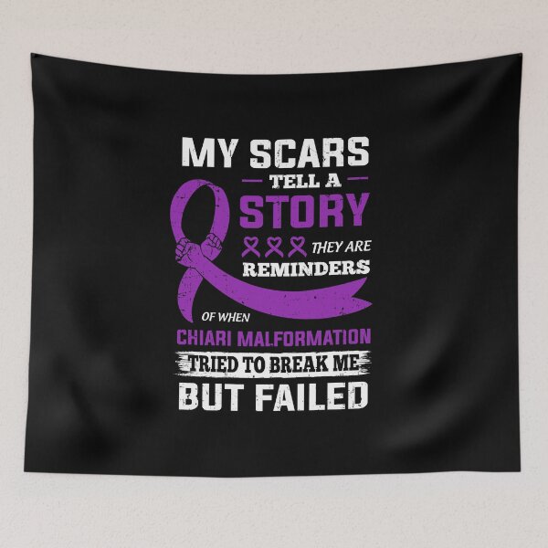 Item preview, My Scars Tell A Story Chiari Malformation Awareness designed and sold by cadieuxart.