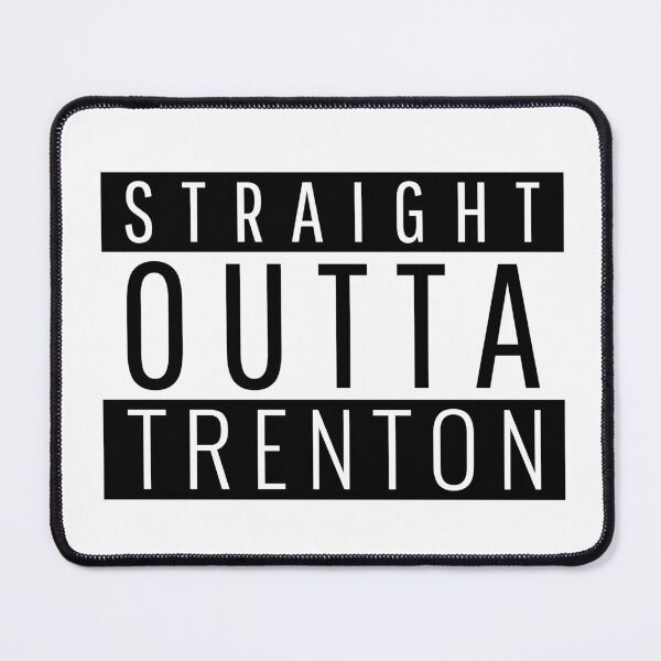 Item preview, Straight Outta Trenton New Jersey designed and sold by Teelogic.