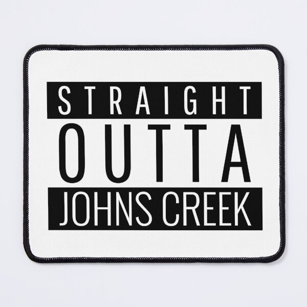 Item preview, Straight Outta Johns Creek Georgia designed and sold by Teelogic.