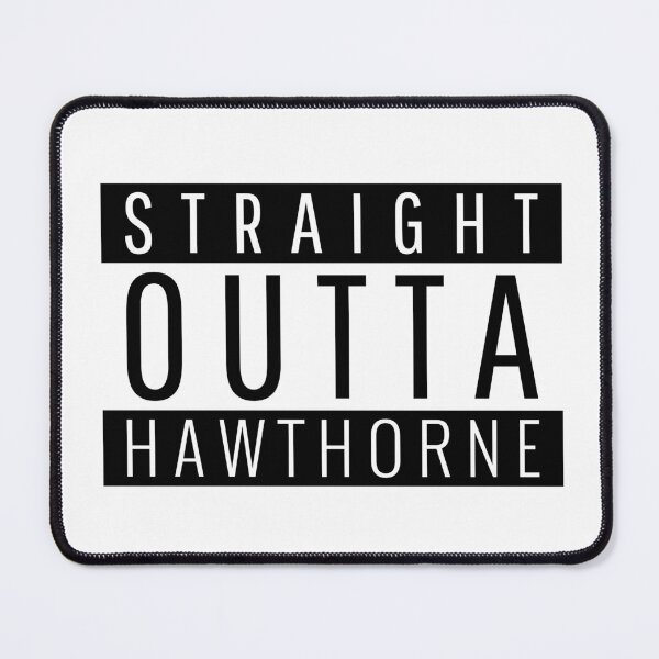 Item preview, Straight Outta Hawthorne California designed and sold by Teelogic.