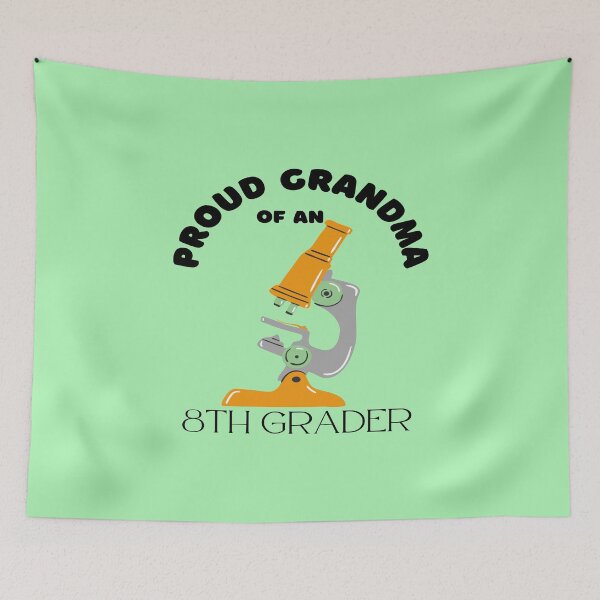 Item preview, proud grandma of an 8th grader, microscope graphic designed and sold by Jessi-Sketches.