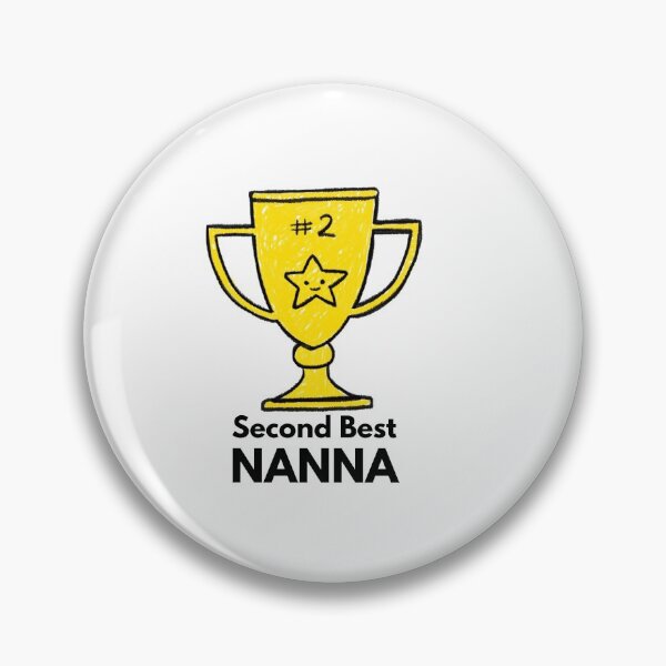 Item preview, Second Best NANNA designed and sold by Sandeaux Designs.