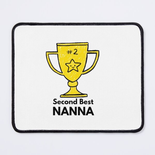 Item preview, Second Best NANNA designed and sold by Sandeaux Designs.